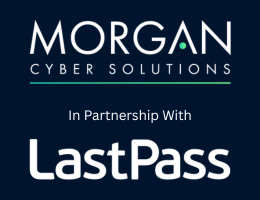 Morgan Cyber working in partnership with LastPass